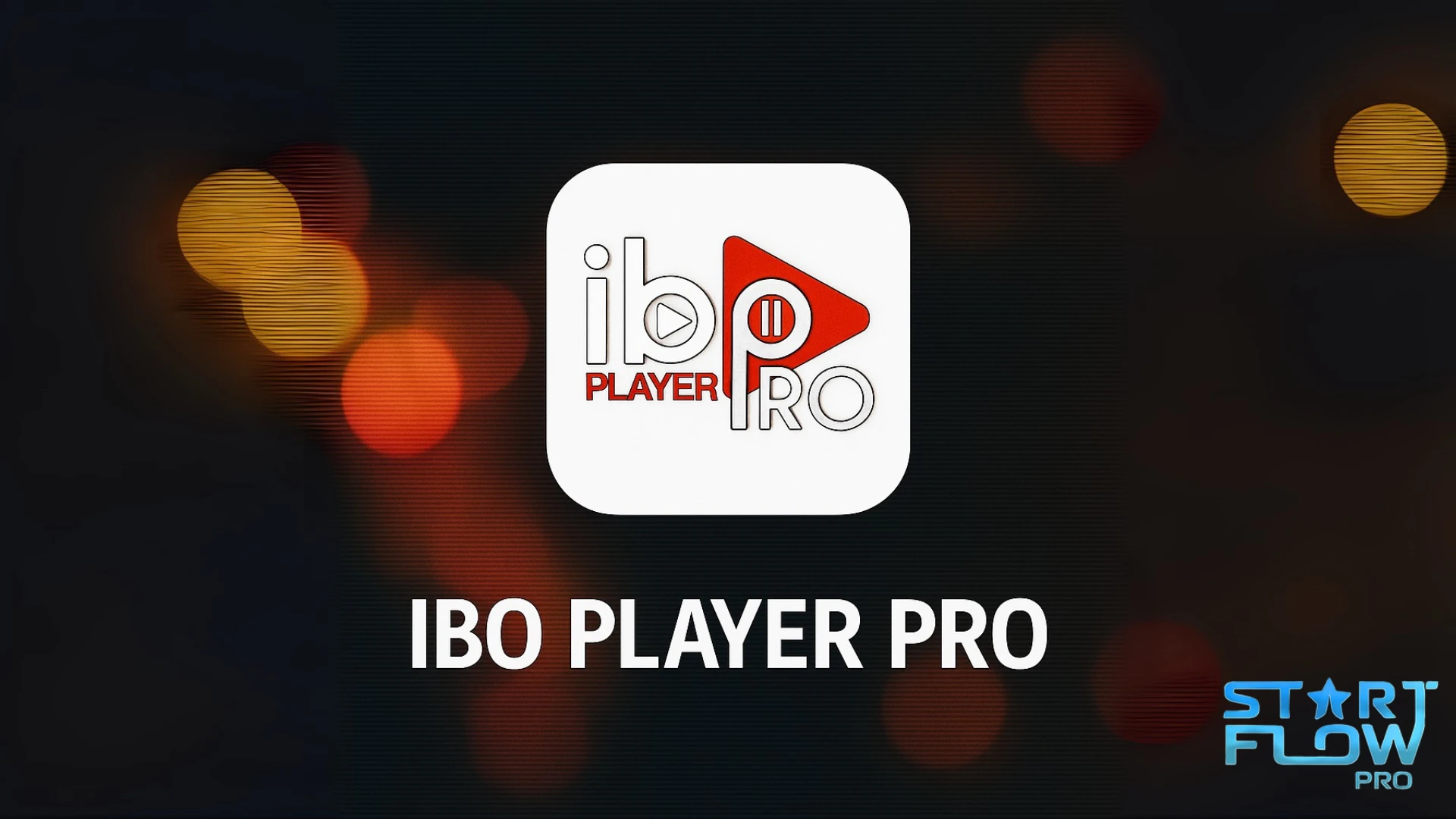 O que é o Ibo Player Pro?